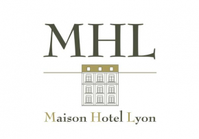 Отель MHL - Maison Hotel Lyon  Лион